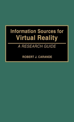 Information Sources for Virtual Reality