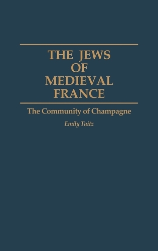 The Jews of Medieval France
