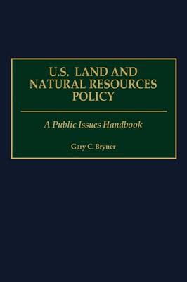 US Land and Natural Resources Policy
