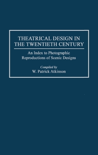 Theatrical Design in the Twentieth Century