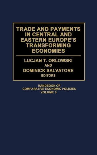 Trade and Payments in Central and Eastern Europe's Transforming Economies