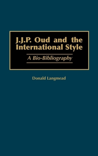 J.J.P. Oud and the International Style