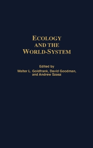 Ecology and the World-System