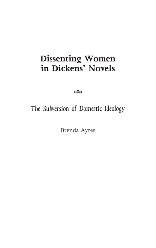 Dissenting Women in Dickens' Novels