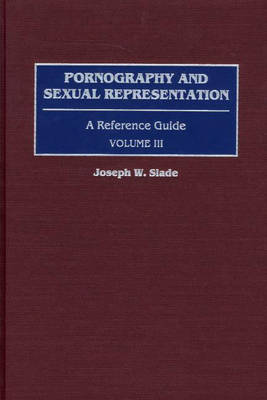 Pornography & Sexual Representation Vol 111