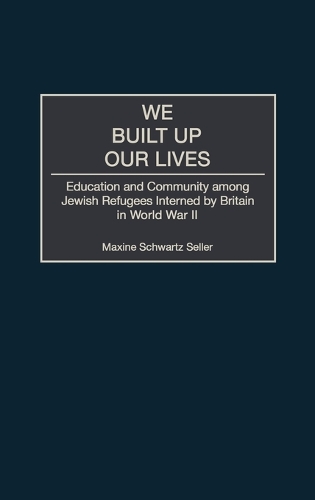 We Built Up Our Lives