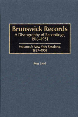 Brunswick Records: New York Sessions (1927-1931) v. 2