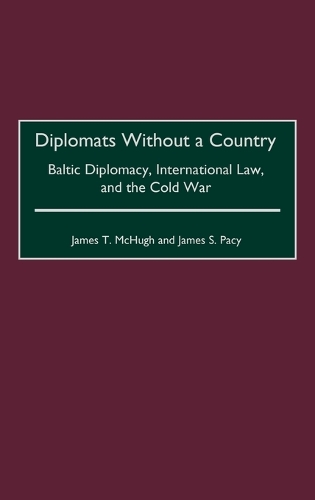 Diplomats Without a Country