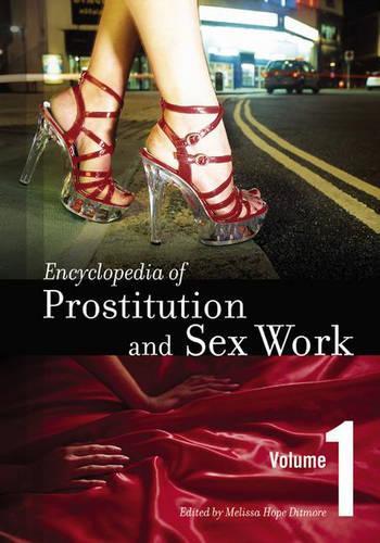 Encyclopedia of Prostitution and Sex Work