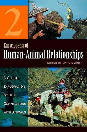 Encyclopedia of Human-Animal Relationships