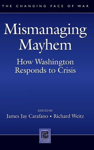 Mismanaging Mayhem
