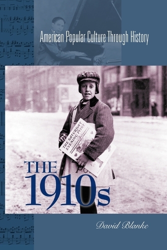 The 1910s