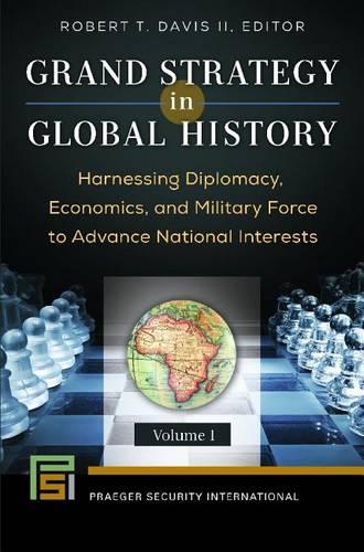 Grand Strategy in Global History [2 volumes]