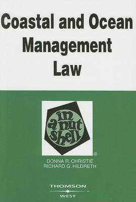 Coastal and Ocean Management Law in a Nutshell