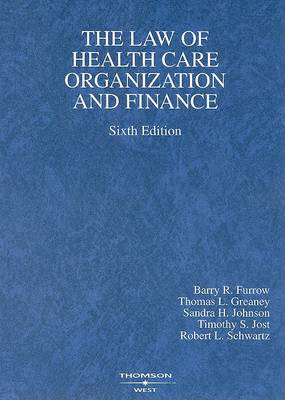 Health Care Organization and Finance