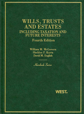 Trusts and Estates, Including Taxation and Future Interests
