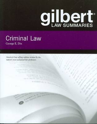 Gilbert Law Summaries on Criminal Law