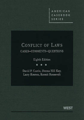 Conflict of Laws, Cases, Comments, Questions