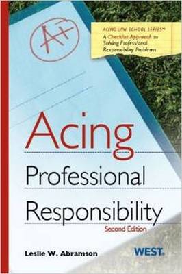 Acing Professional Responsibility