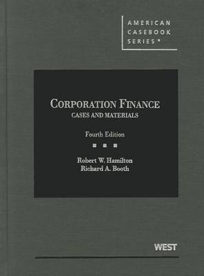 Cases and Materials on Corporation Finance