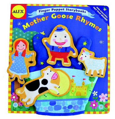 Alex Toys: Finger Puppet Storybook: Mother Goose Rhymes