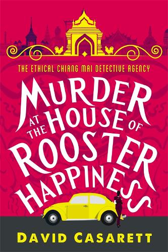 Murder at the House of Rooster Happiness