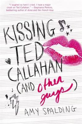 Kissing Ted Callahan (And Other Guys)