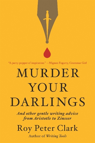 Murder Your Darlings
