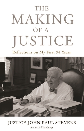 The Making of a Justice
