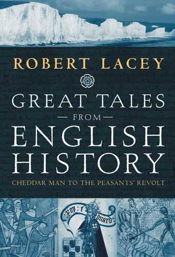 Great Tales From English History