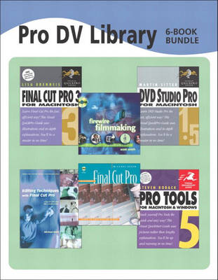 Pro DV Holiday Bundle: "Final Cut Pro 3 for Macintosh", "DVD Studio Pro 1.5 for Macintosh", "FireWire Filmmaking", "Beginners Final Cut Pro: Learn to Edit Digital Video", "Editing Techniques with Final Cut Pro", "Pro Tools 5 for Macintosh and Windows"
