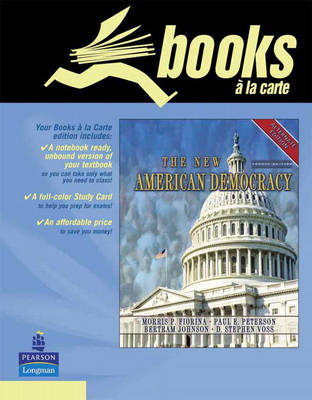 The New American Democracy, Alternate Edition, Books a la Carte Edition