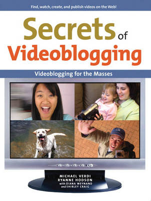 Secrets of Video Blogging