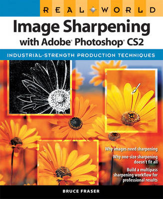 Real World Image Sharpening with Adobe Photoshop CS2