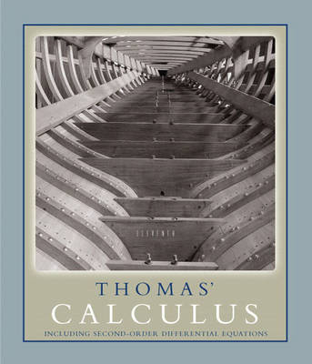 Thomas' Calculus Including Second-order Differential Equations