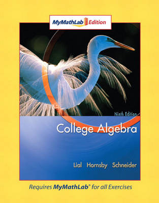 College Algebra: MyMathLab Version