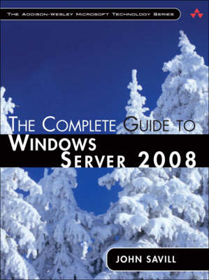 The Complete Guide to Windows Server 2008