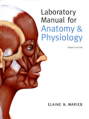 Laboratory Manual for Anatomy and Physiology