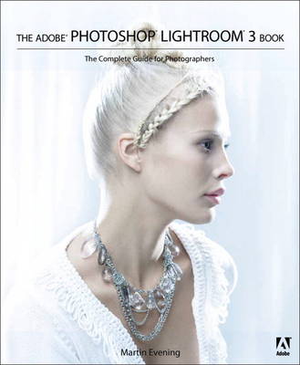 The Adobe Photoshop Lightroom 3 Book