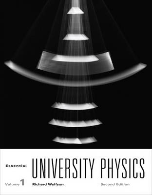 Essential University Physics: v. 1