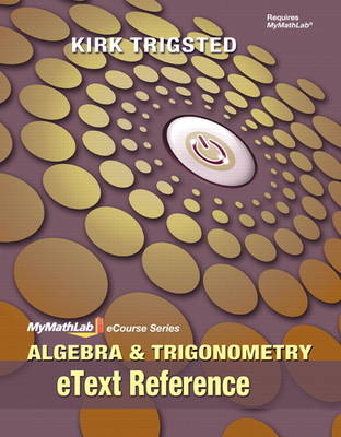 eText Reference for Trigsted Algebra & Trigonometry