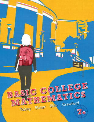Basic College Mathematics plus MyMathLab/MyStatLab -- Access Card Package