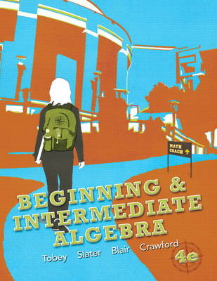 Beginning & Intermediate Algebra