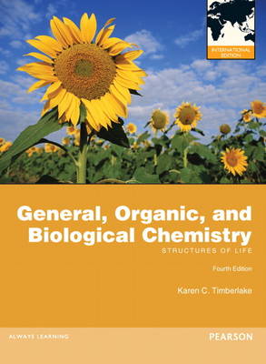 General Organic, and Biological Chemistry
