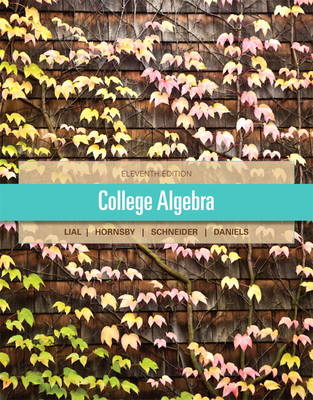 College Algebra Plus NEW MyMathLab with Pearson eText-- Access Card Package