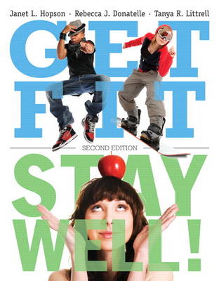 Get Fit, Stay Well! Plus MyFitnessLab with Etext -- Access Card Package