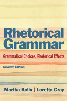 Rhetorical Grammar