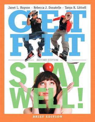 Get Fit, Stay Well! Plus MyFitnessLab with eText -- Access Card Package