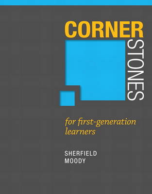 Cornerstones for First Generation Learners Plus New MyStudentSuccessLab 2012 Update -- Access Card Package