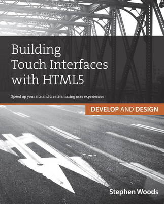 Building Touch Interfaces with HTML5